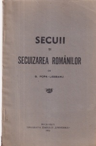 G. Popa-Lisseanu - Secuii si secuizarea romanilor (1932)