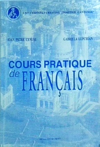 Gabriela Lupchian, Ioan Petre Cenuse - Cours pratique de francais