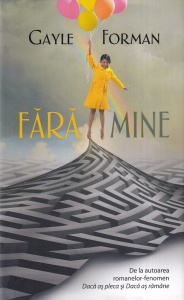 Gayle Forman - Fara mine