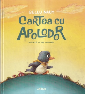 Gellu Naum - Cartea cu Apolodor, cu ilustratii de Dan Ungureanu