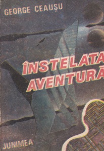 George Ceausu - Instelata aventura