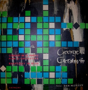 George Gershwin - Concert in Fa pentru pian si orchestră. Rhapsody In Blue, solist: Dan Mizrahy