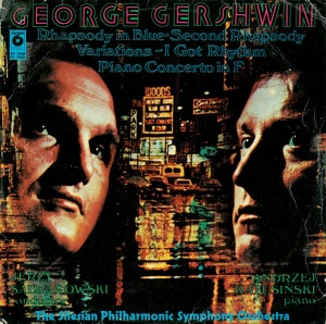 George Gershwin - Rhapsody In Blue.Second Rhapsody. I Got Rhythm. Piano Concerto In F. The Silesian Philharmonic Symphony Orchestra, conductor: Jerzy Salwarowski, piano: Andrzej Ratusinski (doua viniluri)