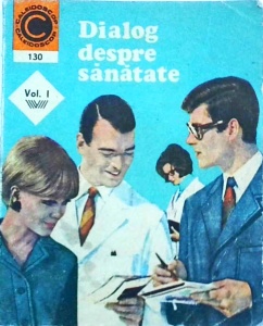George M. Gheorghe - Dialog despre sanatate, volumul 1