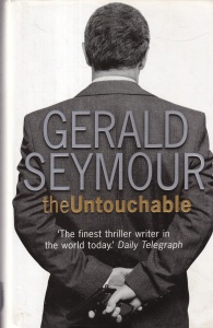 Gerald Seymour - The Untouchable