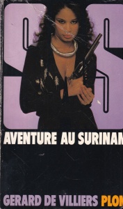 Gerard de Villiers - SAS: Aventure au Surinam