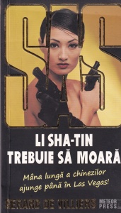 Gerard de Villiers - SAS: Li Sha-tin trebuie sa moara