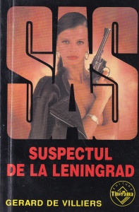 Gerard de Villiers - SAS: Suspectul de la Leningrad