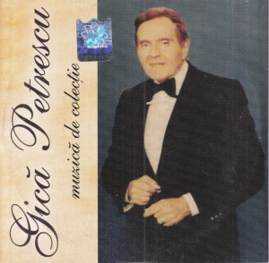 Gica Petrescu - Muzica de colectie