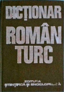 Grecu Mitica, Baubec Agiemin, Mambet Zeldula - Dictionar roman-turc