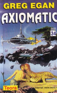 Greg Egan - Axiomatic