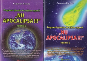 Gregorian Bivolaru - Programul planetar de actiune urgenta. Nu Apocalipsa!!! 2 volume