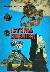 Handrik Willem Van Loom - Istoria Omenirii