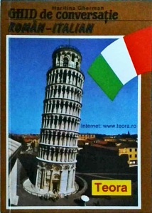 Haritina Gherman - Ghid de conversatie roman-italian