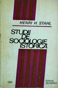 Henri Stahl - Studii de sociologie istorica