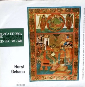 Horst Gehann – Muzica de orga de compozitori transilvaneni din sec. XVI-XVIII