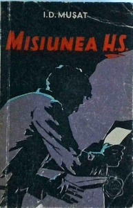 I. D. Musat - Misiunea H.S.