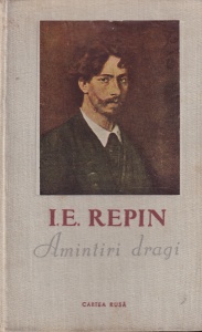 I.E. Repin - Amintiri dragi