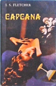 I.S. Fletcher - Capcana