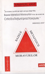 Immanuel Kant - Bazele metafizicii moravurilor