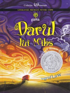 Ingrid Law - Darul lui Mibs