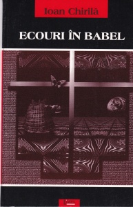 Ioan Chirila - Ecouri in Babel