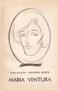 Ioan Massoff, Gheorghe Nenisor - Maria Ventura