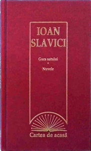Ioan Slavici - Gura satului. Nuvele