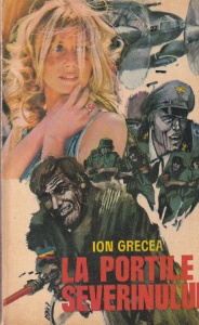 Ion Grecea - La portile Severinului (1972)