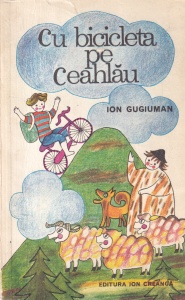 Ion Gugiuman - Cu bicicleta pe Ceahlau