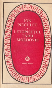Ion Neculce - Letopisetul Tarii Moldovei (1980)