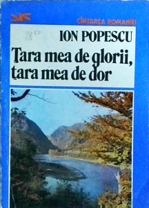 Ion Popescu - Tara mea de glorii, tara mea de dor