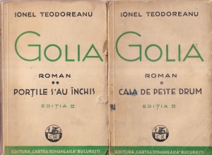 Ionel Teodoreanu - Golia, 2 volume (Editia 2, 1933)