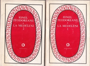 Ionel Teodoreanu - La Medeleni, 2 volume (1978)