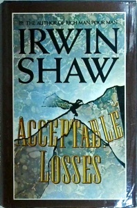 Irwin Shaw - Acceptable losses