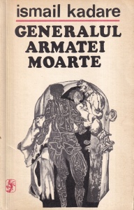 Ismail Kadare - Generalul armatei moarte
