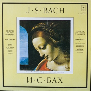 J. S. Bach – Concertos For Violin And Orchestra. Igor Oistrakh, Soloists Ensemble Of The Moscow Philharmonic Academic Symphony Orchestra
