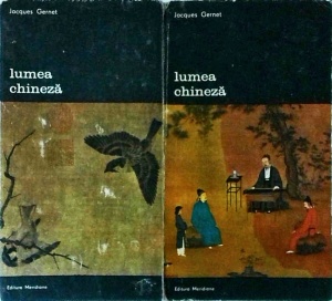 Jacques Gernet - Lumea chineza, 2 volume