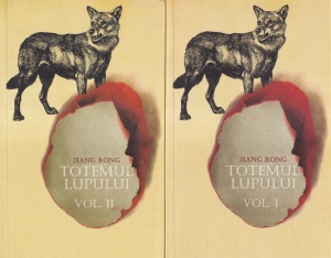 Jiang Rong - Totemul lupului, 2 volume