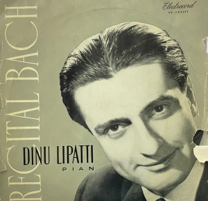 Johann Sebastian Bach – Recital J. S. Bach. pian: Dinu Lipatti