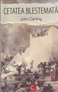 John Carling - Cetatea blestemata