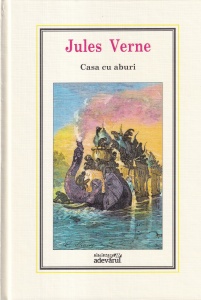 Jules Verne - Casa cu aburi (2010)