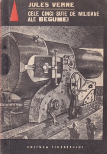 Jules Verne - Cele cinci sute de milioane ale Begumei