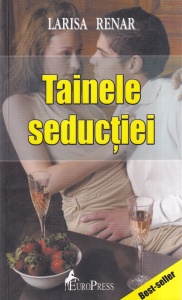Larisa Renar - Tainele seductiei