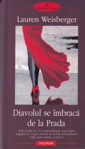 Lauren Weisberger - Diavolul se imbraca de la Prada