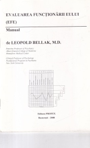 Leopold Bellak - Evaluarea functionarii eului (EFE). Manual