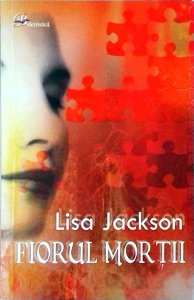 Lisa Jackson - Fiorul mortii