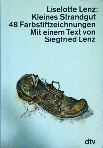 Liselotte Lenz - Kleines Strandgut