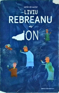 Liviu Rebreanu - Ion (2018)