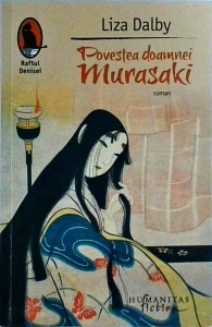 Liza Dalby - Povestea doamnei Murasaki